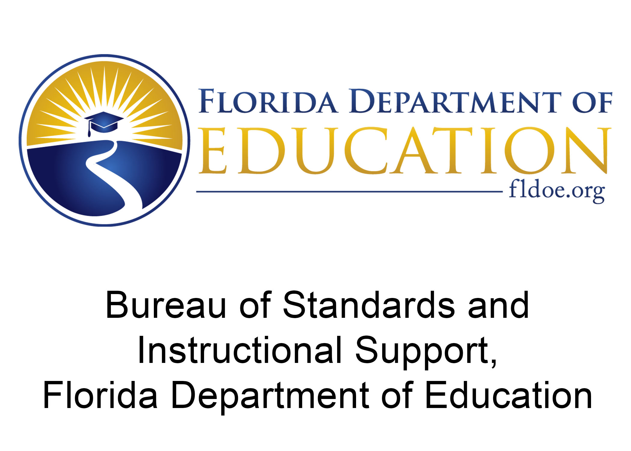 Bureau of Standards and Instructional Support